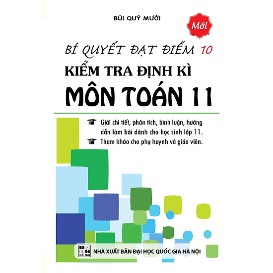 [Download Sách] Bí Quyết Đạt Điểm 10 Kiểm Tra Định Kì Môn Toán 11