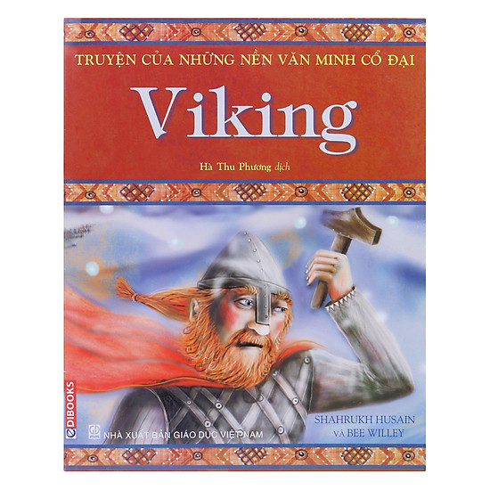 Truyện Của Những Nền Văn Minh Cổ Đại Viking