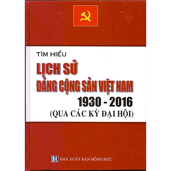 Tìm Hiểu Lịch Sử Đảng Cộng Sản Việt Nam