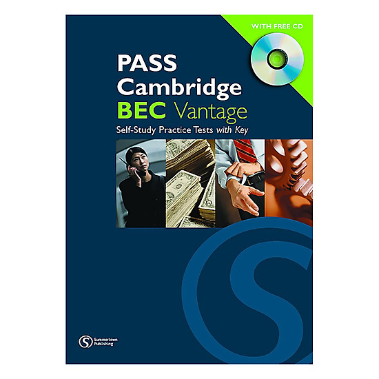 Pass Cambridge BEC (1 Edition) Vantage - Practice Test Book With Audio CD
