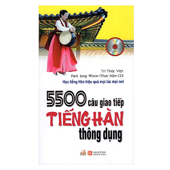 5500 Câu Giao Tiếp Tiếng Hàn Thông Dụng (Kèm CD) (Tái Bản)