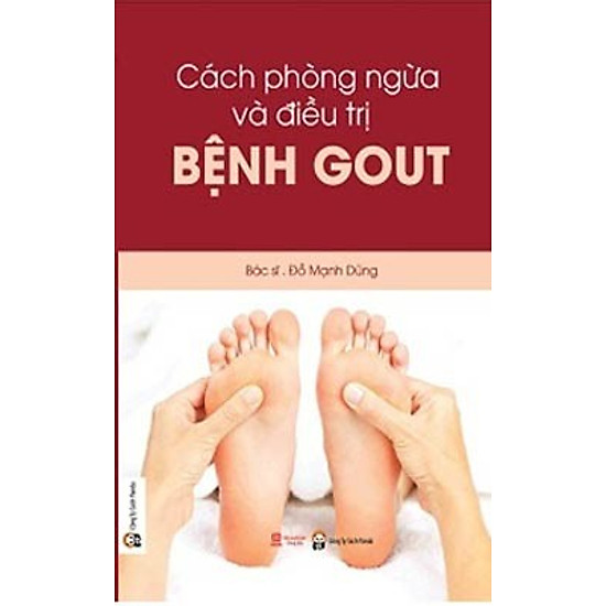 [Download sách] Cách Phòng Và Điều Trị Bệnh Gout