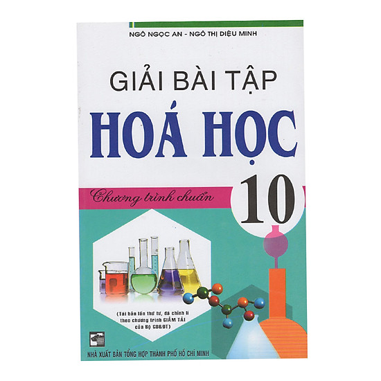 [Download Sách] Giải Bài Tập Hóa Học 10 - Chương Trình Chuẩn (Tái Bản)