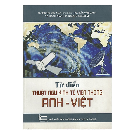 Từ Điển Thuật Ngữ Kinh Tế Viễn Thông Anh - Việt