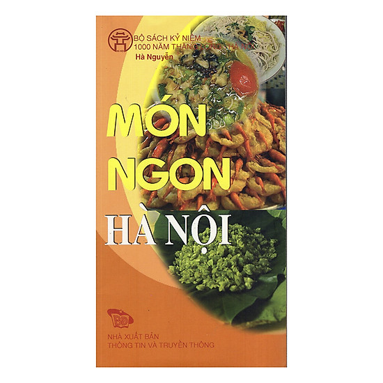 Món Ngon Hà Nội - Hanoi Delicious Dishes (Bộ Sách Song Ngữ)