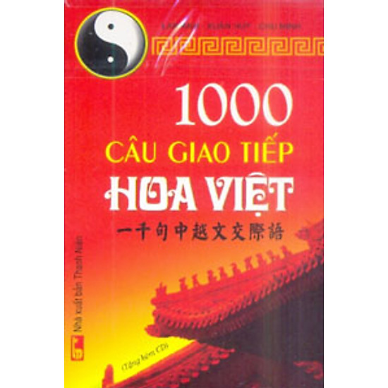1000 Câu Giao Tiếp Hoa - Việt