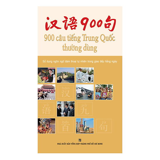 900 Câu Tiếng Trung Quốc Thường Dùng (Không Kèm CD)