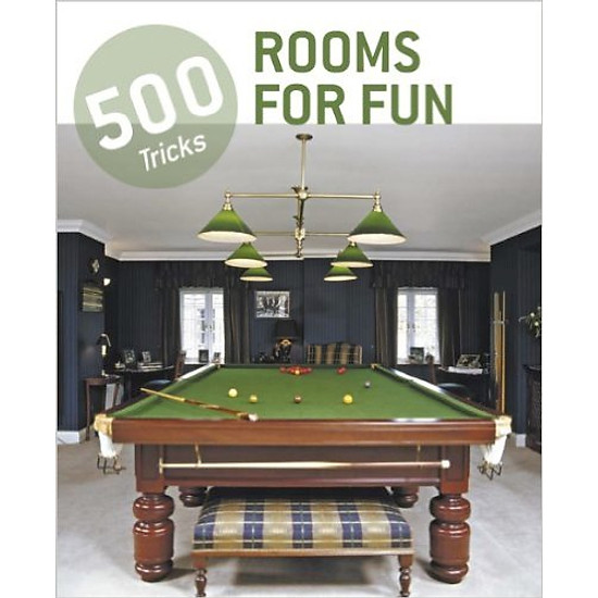 [Download Sách] 500 Tricks: Rooms For Fun - Paperback