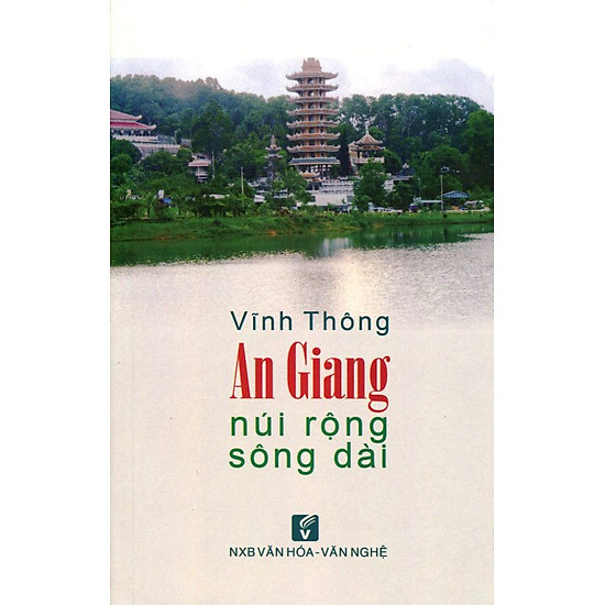 [Download Sách] An Giang Núi Rộng Sông Dài