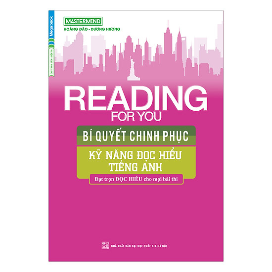 Reading For You – Bí Quyết Chinh Phục Kỹ Năng Đọc Hiểu Tiếng Anh