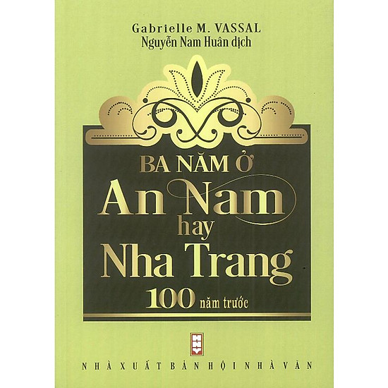 Download sách Ba Năm Ở An Nam Hay Nha Trang 100 Năm Trước