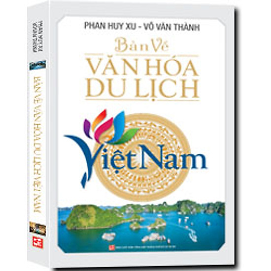 Bàn Về Văn hóa Du Lịch Việt Nam
