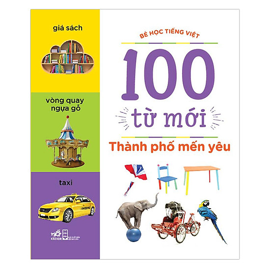 Bé Học Tiếng Việt - 100 Từ Mới - Thành Phố Mến Yêu