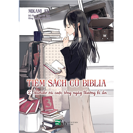 Tiệm Sách Cũ Biblia Shioriko Và Đời Thường Bí Ân - Tập 2