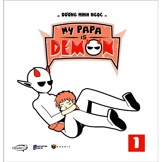 [Download Sách] My Papa Is Demon - Tập 1