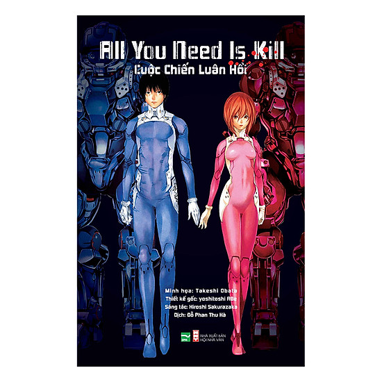 All You Need Is Kill - Cuộc Chiến Luân Hồi (Phiên Bản Light Novel)