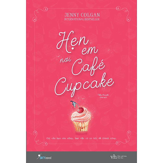 [Download Sách] Hẹn Em Nơi Cafe Cupcake