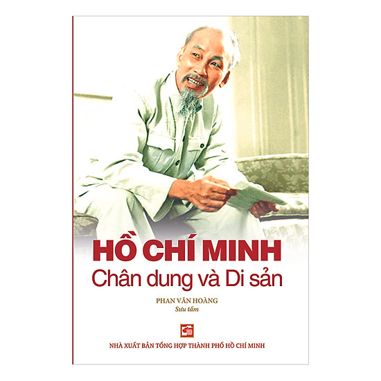 [Download Sách] Hồ Chí Minh Chân Dung Và Di Sản