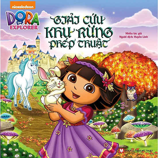 [Download Sách] Dora The Explorer - Giải Cứu Khu Rừng Phép Thuật