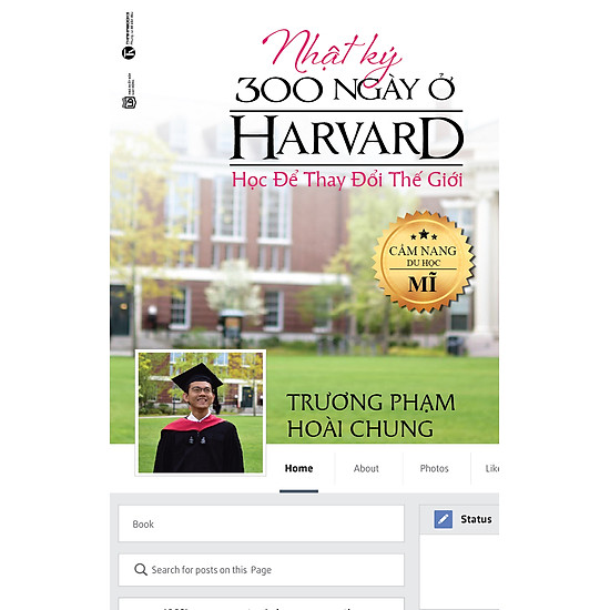 [Download Sách] Nhật Ký 300 Ngày Ở Harvard: Học Để Thay Đổi Thế Giới