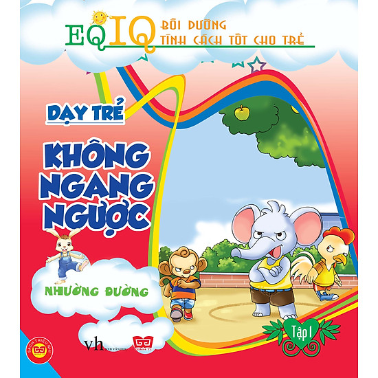 [Download Sách] Dạy Trẻ Không Ngang Ngược - Nhường Đường