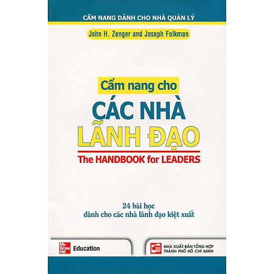 Cẩm Nang Cho Các Nhà Lãnh Đạo - 24 Bài Học Dành Cho Các Nhà Lãnh Đạo Kiệt Xuất