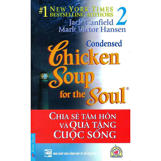[Download Sách] Chicken Soup For The Soul 2 - Chia Sẻ Tâm Hồn Và Quà Tặng Cuộc Sống (Tái Bản 2012)