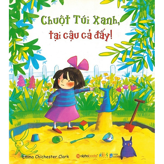 Chuột Túi Xanh, Tại Cậu Cả Đấy!