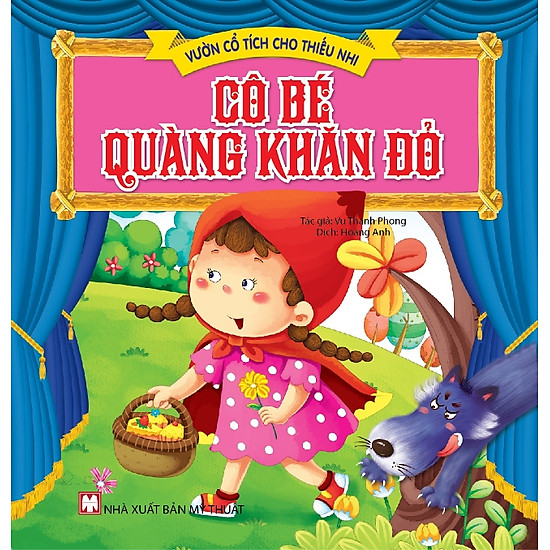 Vườn Cổ Tích Cho Thiếu Nhi - Cô Bé Quàng Khăn Đỏ