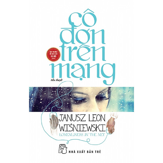 [Download sách] Cô Đơn Trên Mạng (Tiểu Thuyết)