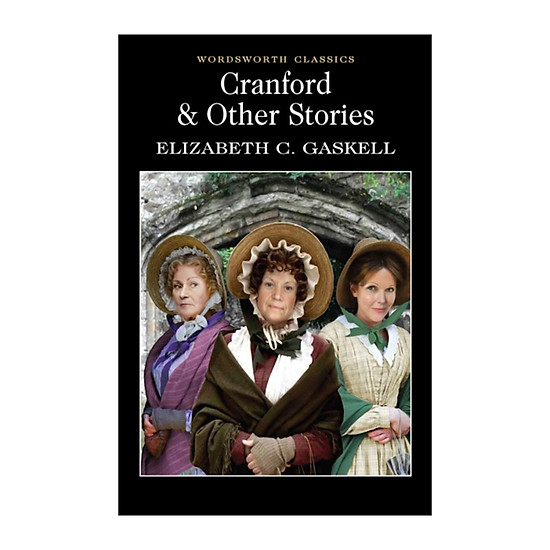 Cranford & Other Stories (Paperback)
