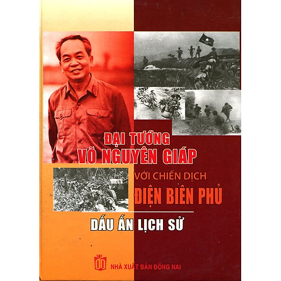 [Download Sách] Đại Tướng Võ Nguyên Giáp Với Chiến Dịch Điện Biên Phủ