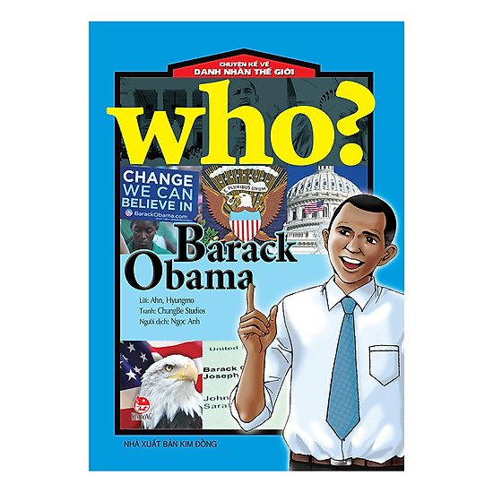 Chuyện Kể Về Danh Nhân Thế Giới - Barack Obama (Tái bản 2017)