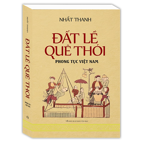 [Download Sách] Đất Lề Quê Thói - Phong Tục Việt Nam