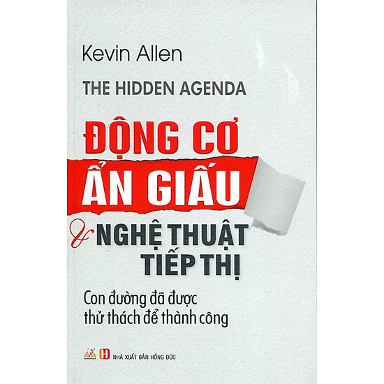 [Download Sách] Động Cơ Ẩn Giấu Và Nghệ Thuật Tiếp Thị