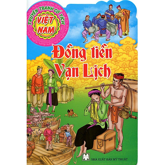 Truyện Tranh Cổ Tích Việt Nam - Đồng Tiền Vạn Lịch