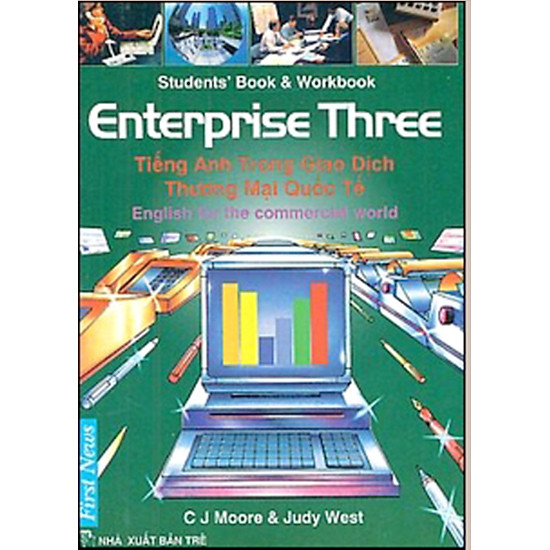 Tiếng Anh Trong Giao Dịch Thương Mại Quốc Tế (Enterprise Three) (Không CD)