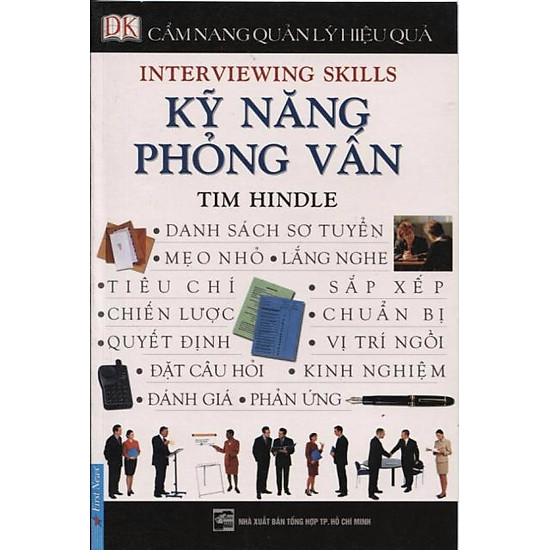 Cẩm Nang Quản Lý Hiệu Quả - Kỹ Năng Phỏng Vấn
