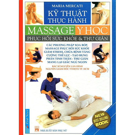 [Download sách] Kỹ Thuật Và Thực Hành Massage (Phục Hồi Sức Khỏe Và Thư Giãn)