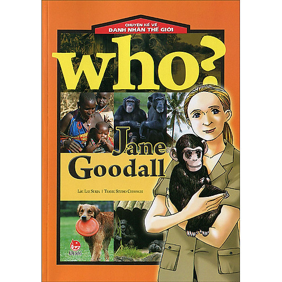 Chuyện Kể Về Danh Nhân Thế Giới - Jane Goodall