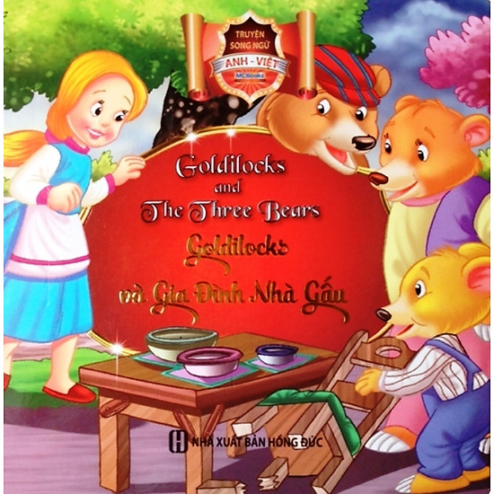 [Download Sách] Goldilocks Và Gia Đình Nhà Gấu (Song Ngữ Anh - Việt)