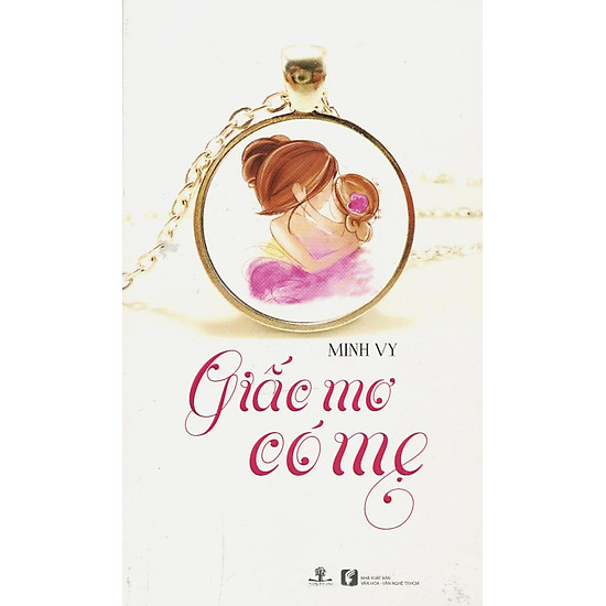 Giấc Mơ Có Mẹ