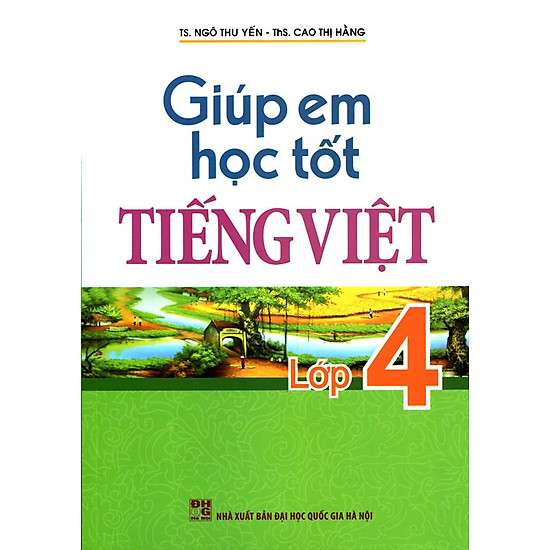 [Download Sách] Giúp Em Học Tốt Tiếng Viêt Lớp 4