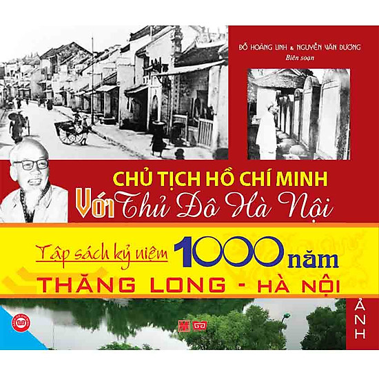 Chủ Tịch Hồ Chí Minh Với Thủ Đô Hà Nội