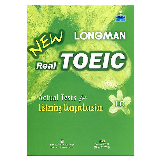 [Download Sách] Longman New Real Toeic - Actual Tests For Listening Comprehension LC - Kèm 1 CD (Tái Bản)