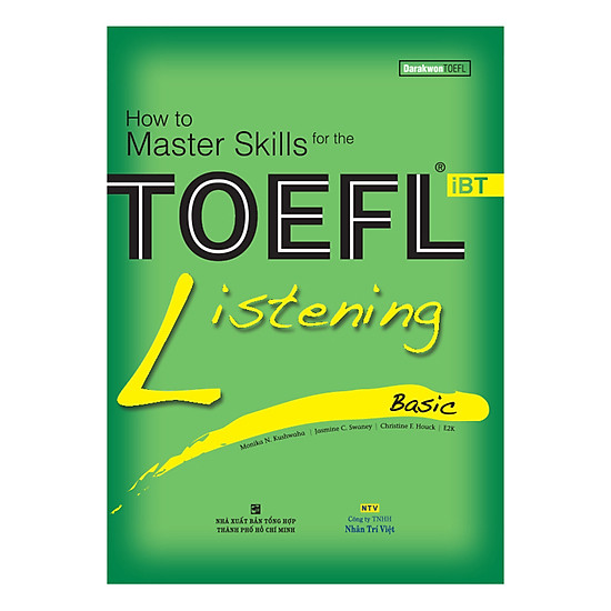 How To Master Skills For The TOEFL iBT: Listening Basic (With Audio CD)