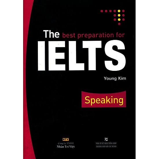 The Best Preparation For IELTS Speaking (Kèm CD)