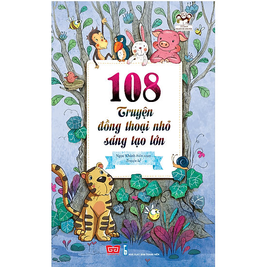 108 Truyện Đồng Thoại Nhỏ Sáng Tạo Lớn
