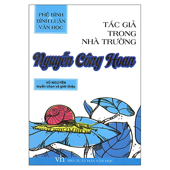 [Download Sách] Tác Giả Trong Nhà Trường - Nguyễn Công Hoan