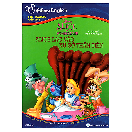 Disney English - Cấp Độ 3: Alice Lạc Vào Xứ Sở Thần Tiên (Không CD)